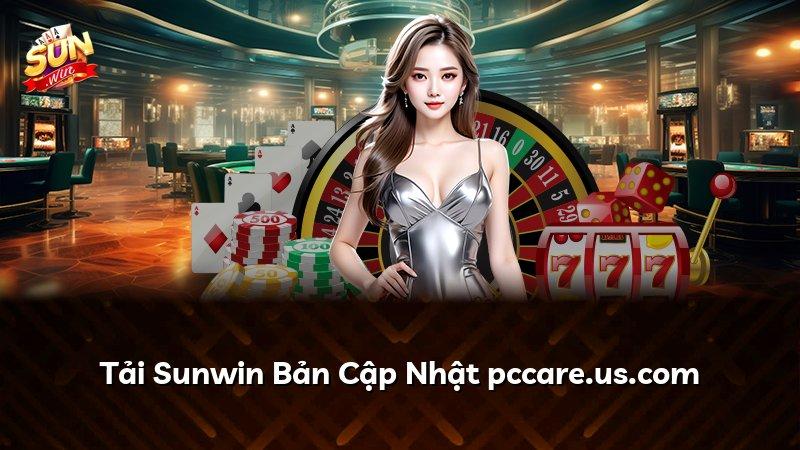 Tải Sunwin Bản Cập Nhật pccare.us.com
